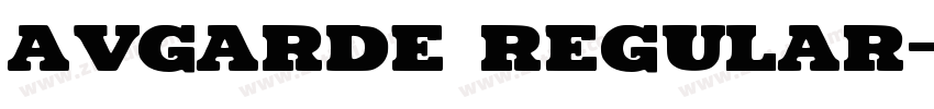 Avgarde Regular字体转换